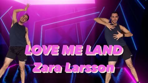 LOVE ME LAND ZARA LARSSON JUST DANCE 2023 EDITION Preview ABEL