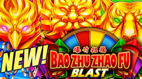 New I Kept Feeding It Money Until Bao Zhu Zhao Fu Blast Slot