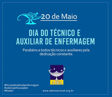 20 de Maio Dia do Técnico e Auxiliar de Enfermagem ABEn Nacional