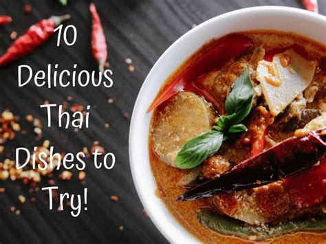 Best Thai Food – Top 10 Delicious Thai Dishes to Try! - Anita Hendrieka