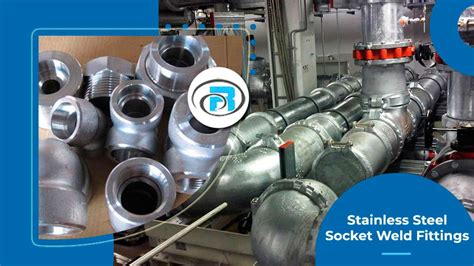 Stainless Steel Socket Weld Fittings Manufacturer India As Per B1611