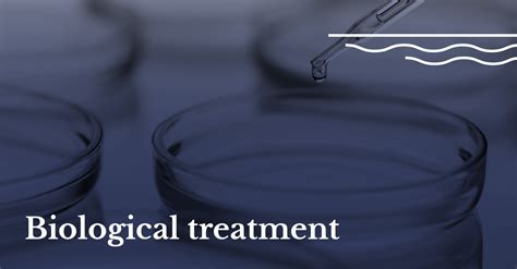 Biological treatment | The Water Treatment Magazine