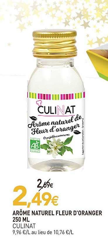 Promo Arôme Naturel Fleur D oranger 250 Ml Culinat chez NaturéO