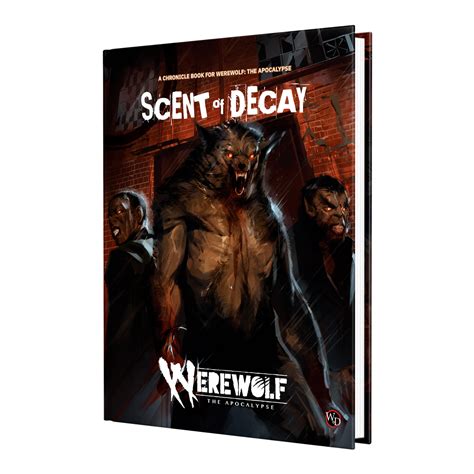 Werewolf: The Apocalypse 5th Edition Scent of Decay Chronicle Book