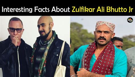 Zulfikar Ali Bhutto Jr Biography, Age, Wife, Sister, Dance | Showbiz Hut