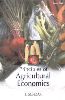 Principles Of Agricultural Economics Sundar I Amazon In Books