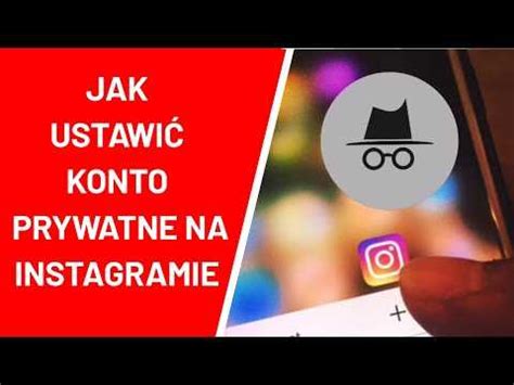 Jak założyć prywatne konto na Instagramie poradnik krok po kroku