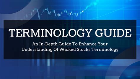 Wicked Stocks Resources Terminology Guide