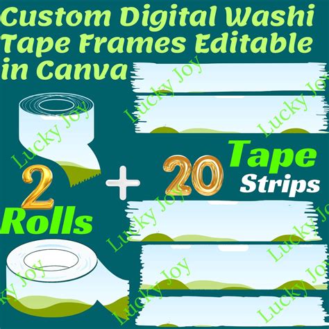 Washi Tapes Custom Digital Washi Tape Frames Editable In Canva 22 Drag