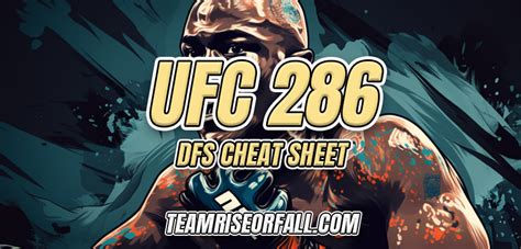 Mma Dfs Cheat Sheet For Ufc 286 Dfs Lineup Strategy Dfs Picks Dfs