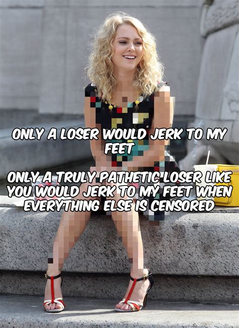 Image Tagged With Loser Foot Fetish Foot Worship Celebhumiliationcaptions On Tumblr