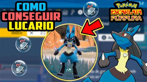 Como Conseguir A Lucario Facil Y Rapido En Pokemon Escarlata Y Purpura