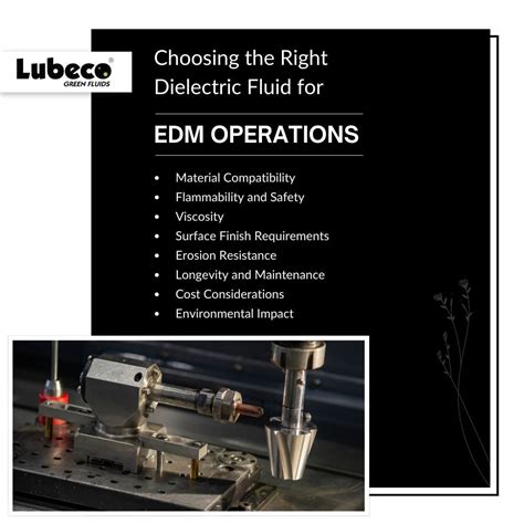 How to choose the right dielectric fluid for EDM | Lubeco Green Fluids ... 