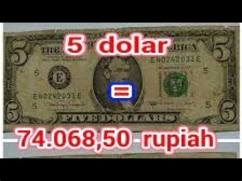 TERKUAK 5 Dollar Berapa Rupiah YouTube