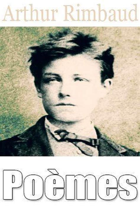 Arthur Rimbaud Poèmes Ebook Arthur Rimbaud 1230002075495