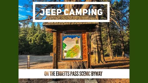 Camping Along The Ebbetts Pass Scenic Byway Youtube