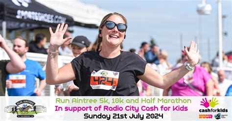 Run Aintree 5k 10k Half Marathon July 2024 Run Aintree 5k 10k