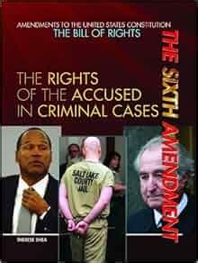 Amazon.com: The Sixth Amendment: The Rights of the Accused in Criminal ...