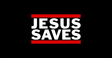 Jesus Saves