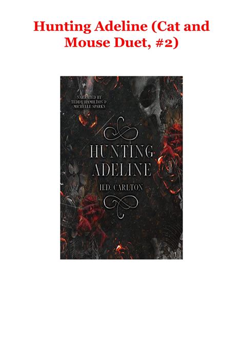 Get [pdf] Hunting Adeline Cat And Mouse Duet 2 Free Just Here