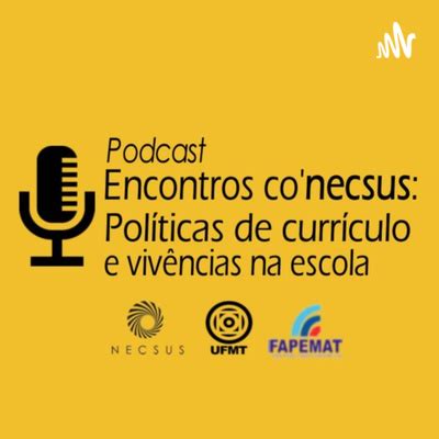 Encontros co necsus políticas de currículo e vivências na escola A