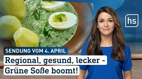 Regional gesund lecker Grüne Soße boomt hessenschau vom 04 04