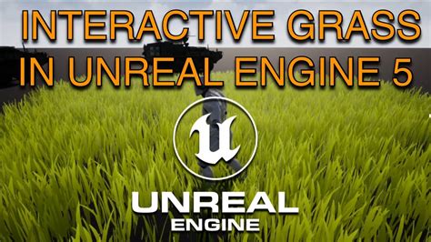 How To Create Interactive Grass In Unreal Engine 5 Step By Step Guide Stylized Grass 2023