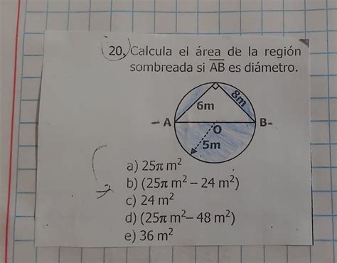 Calcula El Rea De La Regi N Sombreada S Ab Es Di Metro Resoluci N Y