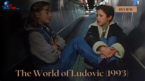 The World Of Ludovic 1993 Movie Review Youtube