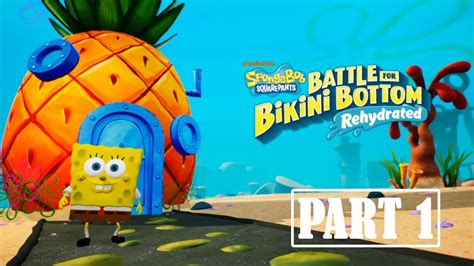 SpongeBob SquarePants Battle For Bikini Bottom Rehydrated Gameplay Part 1 PC Games YouTube
