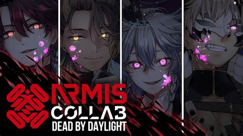 ぶいらび 【dead By Daylight】armis Collab Its Only Fun If They Run