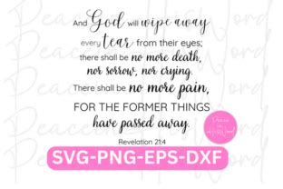 Revelation 21 4 SVG Bible Verse SVG Graphic By Pmjkush Creative Fabrica