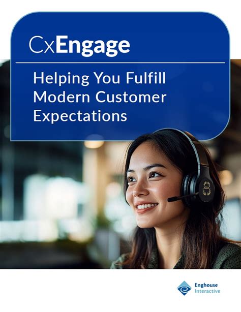 Enghouse CxEngage Contact Center Vous aider à répondre aux attentes