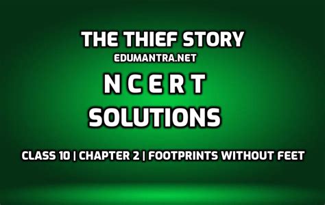 The Thief Story NCERT Solutions Board Material