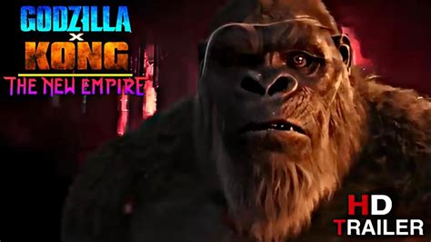 Godzilla X Kong The New Empire Last Final Trailer 2024 Warner Bros Trailer Godzillaxkong