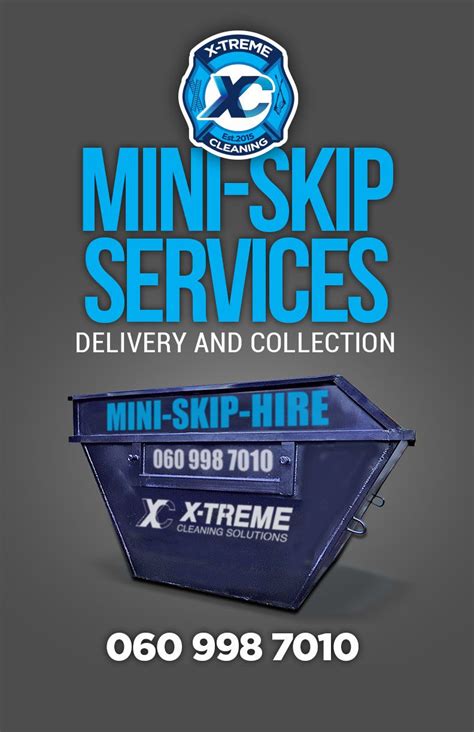 Mini Skip Services X Treme Cleaning Solutions