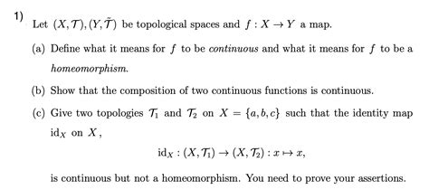 Solved 1 Let X T Y Ť Be Topological Spaces And F X Y