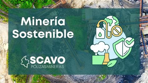 Minerales Estratégicos en Colombia Scavo