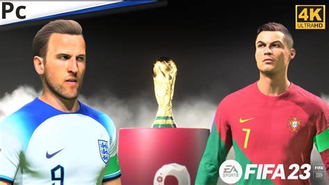 Fifa 23 Copa Do Mundo Qatar 2022 Final Inglaterra X Portugal Pc Next Gen Youtube