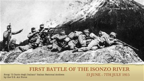 First Battle Of The Isonzo Rd June Th July Youtube