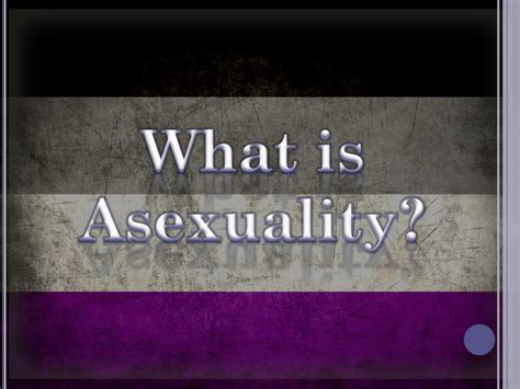 Ppt Asexuality Powerpoint Presentation Free Download Id 1856694