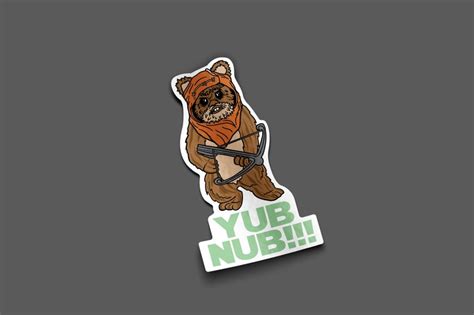 Ewoks Sticker Save The Ewoks Yub Nub Star Wars Autocollant Etsy