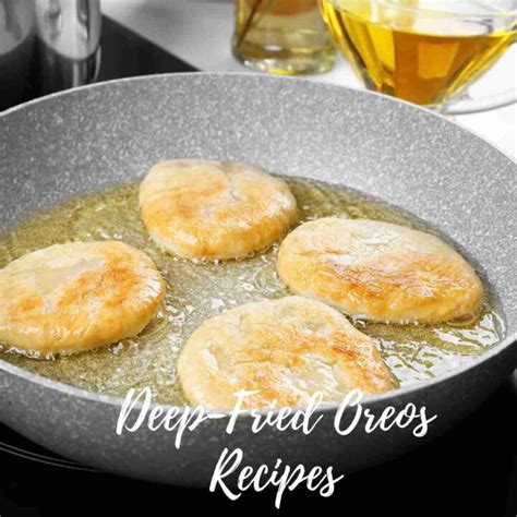 Deep Fried Oreos Recipes Make A Tasty Treat At Home