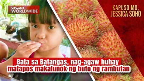 Bata Sa Batangas Nag Agaw Buhay Matapos Makalunok Ng Buto Ng Rambutan