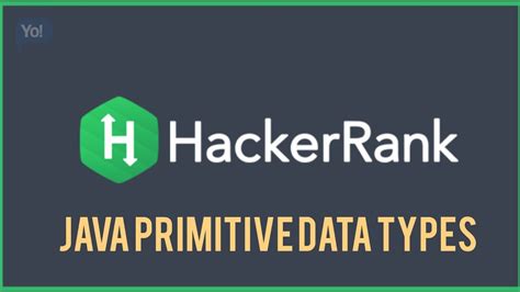 Hacker Rank Java Primitive Data Types YouTube