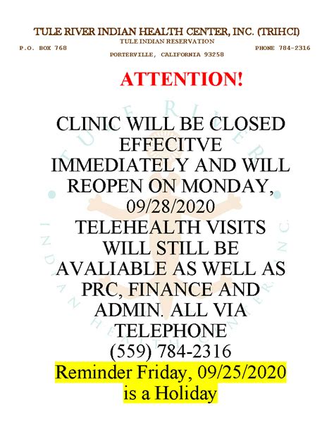 Attention Clinic Closure Tule River Indian Health Center Inc