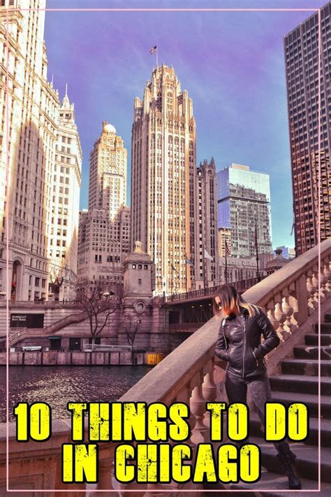 Top 10 Things To Do In Chicago Travel Usa