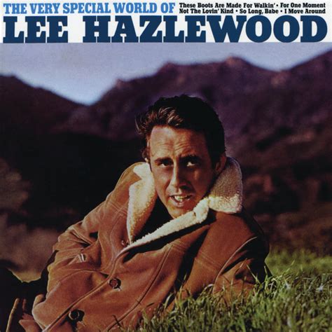 Lee Hazlewood: best songs · discography · lyrics