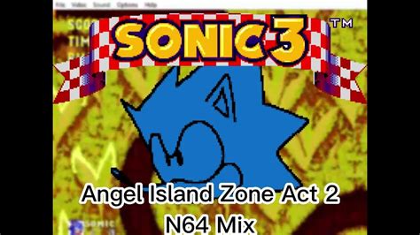 Angel Island Zone Act 2 N64 Mix Youtube