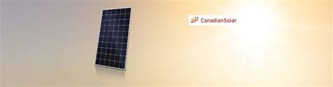 Canadian Solar S A W Technology The Solar Power Source